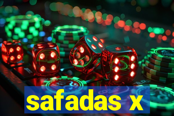 safadas x